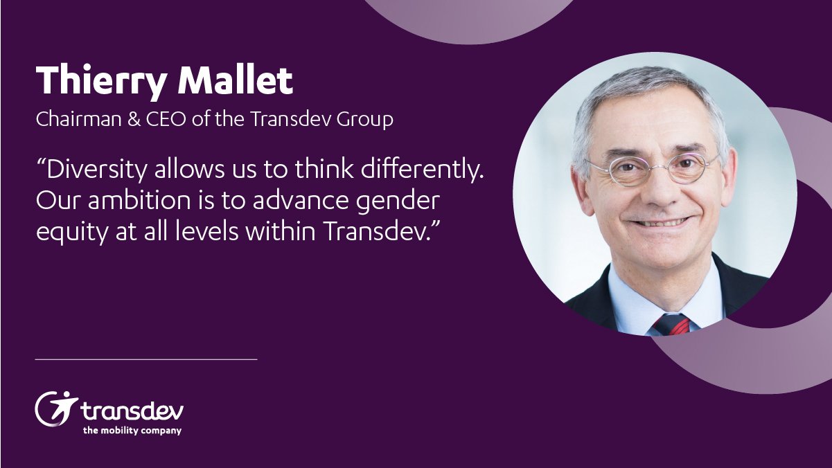 Thierry Mallet, Transdev Chairman & CEO : International Women’s Day